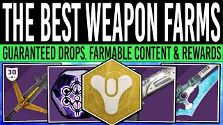 Destiny 2 The BEST Activities to FARM Weapons Guaranteed Drops amp Fast Loot [upl. by Aitas]