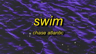 Chase Atlantic  Swim tiktok remixspeed up Lyrics  luckily luckily luckily chase atlantic [upl. by Ziwot]