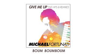 Michael Fortunati  Boum Boumboum [upl. by Wystand]