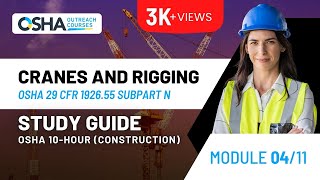 OSHA 10 Study Guide  Module 4  Cranes and Rigging  Construction Training  OSHA 10 exam [upl. by Fanya]