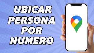 Cómo Ubicar a Una Persona Por Su Número de Celular Por Google Maps 2024 [upl. by Babbie]