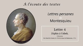 LECTURE de la quotLettre 4quot des LETTRES PERSANES 📝 de MONTESQUIEU [upl. by Namien]