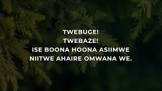 Christmas Hymn 50  Mwimuke Mwagwijagire lyrics RunyoroRutooro Catholic Hymn Song [upl. by Notgnihsaw]