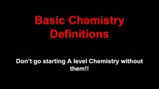 Basic Chemistry Definitions [upl. by Annaiuq923]