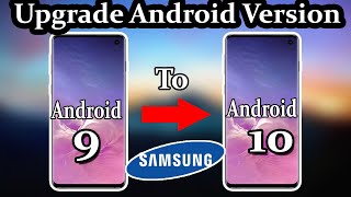 Upgrade Android Version 9 to 10  Change android version 9 to 10 [upl. by Nork454]