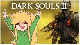 Finally Starting Dark Souls 3 [upl. by Bilek]