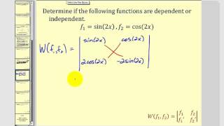 Linear Independent Functions  The Wronskian [upl. by Jeb]