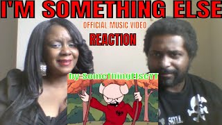 SomeThingElseYT  Im Something Else Official Music Video REACTION [upl. by Eiramenna]