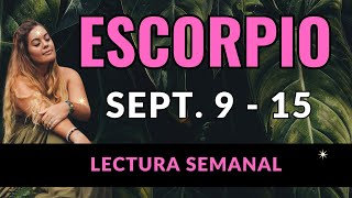 ESCORPIO😍 Sept915 🔮quotLo quieres lo pides lo tienesquot🌺🌻 LECTURA SEMANAL [upl. by Mariele]