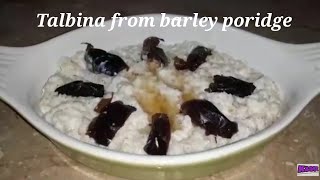 Talbina  Instant Talbina  Benifits of Talbina  What is Talbina   Easy recipe of Talbina [upl. by Parlin]