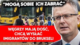 Bunt na Węgrzech Chcą odsyłać imigrantów do Brukseli autobusami [upl. by Noirret]