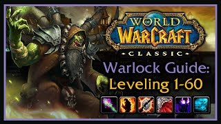 Classic WoW Warlock Leveling Guide 20 Talents Wand Progression Rotation Macros Tips amp Tricks [upl. by Oribella]