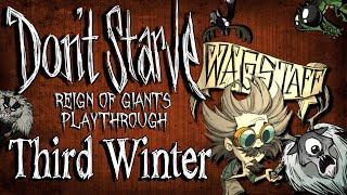 Wagstaff  Third Winter Dont Starve Reign of Giants Playthrough Ep13 [upl. by Olnay484]