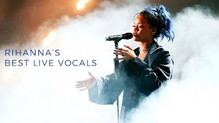 Rihannas Best Live Vocals [upl. by Parry256]