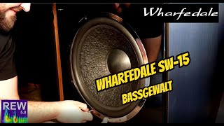 WHARFEDALE SW15 Subwoofer Test  Review  Messung  mächtige Bass Gewalt [upl. by Wilek]