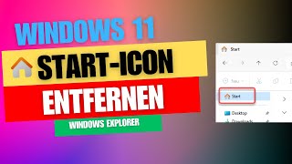 StartIcon bei Windows Explorer entfernen ausblenden unter Windows 11 WindowsPower [upl. by Ahsemat249]