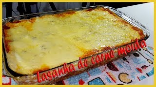 LASANHA DE CARNE MOÍDA COM MOLHO BRANCO [upl. by Lodge]