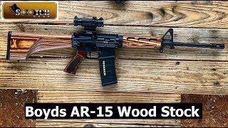 AR15 Wood Stock from Boyds [upl. by Oys]