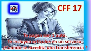 CODIGO FISCAL DE LA FEDERACION ARTÍCULO 17 CFF 17 [upl. by Nenney]