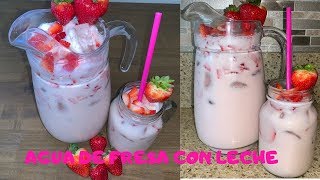 HOW TO MAKE AGUA FRESCA DE FRESA CON LECHE [upl. by Oribel687]