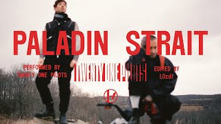 Twenty One Pilots  Paladin Strait Music Video [upl. by Absalom]