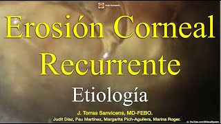 Etiología de la Erosión Corneal Recurrente Distrofia Epitelial de Cogan [upl. by Machos]