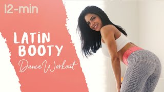 12Min LATIN BOOTY DANCE WORKOUT [upl. by Heidt545]